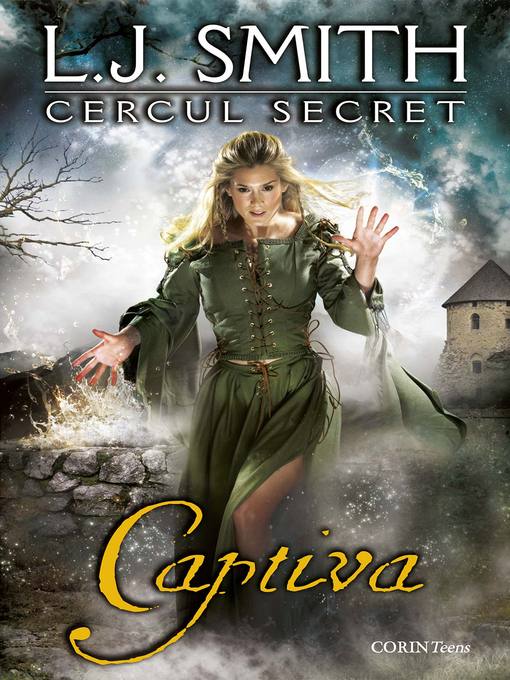 Title details for Cercul secret. Cartea a doua--Captiva by L.J. Smith - Available